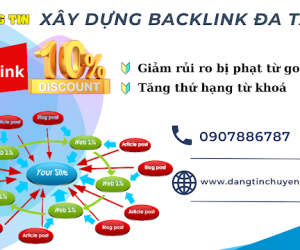 Dịch vụ đăng tin backlink, bảng giá đăng tin backlink SEO tại HCM