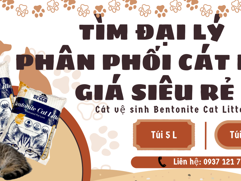Tìm Đại Lý Phân Phối Cát Mèo Bentonite Secco Trên Toàn Quốc