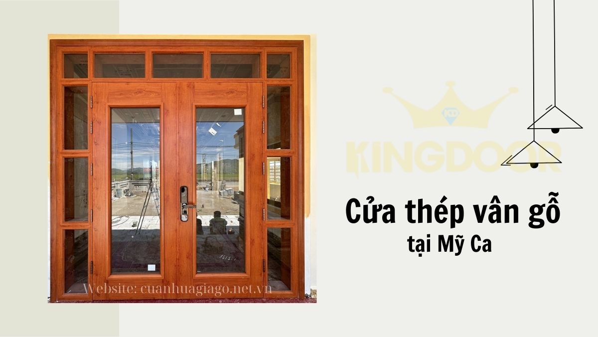 Giá cửa thép vân gỗ Mỹ Ca, Cam Ranh