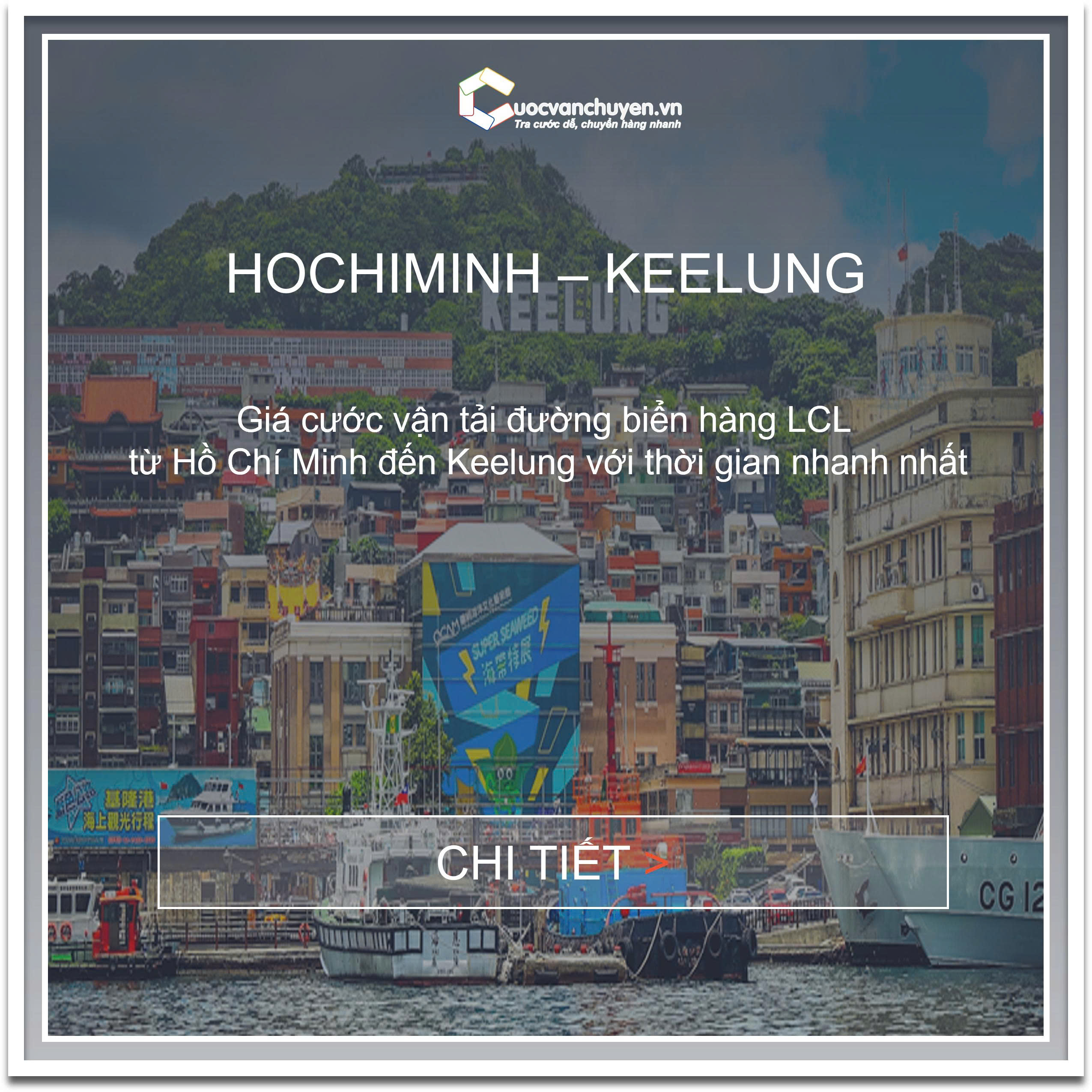 Giá Cước Vận Tải Biển Hàng Lẻ Từ Hồ Chí Minh Đi Keelung