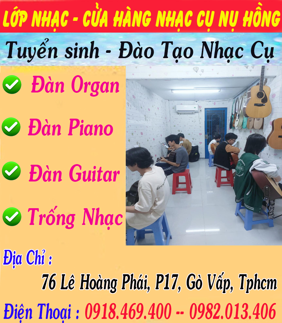 Trung tâm đào tạo nhạc cụ : guitar, organ, piano, trống jazz tại tphcm