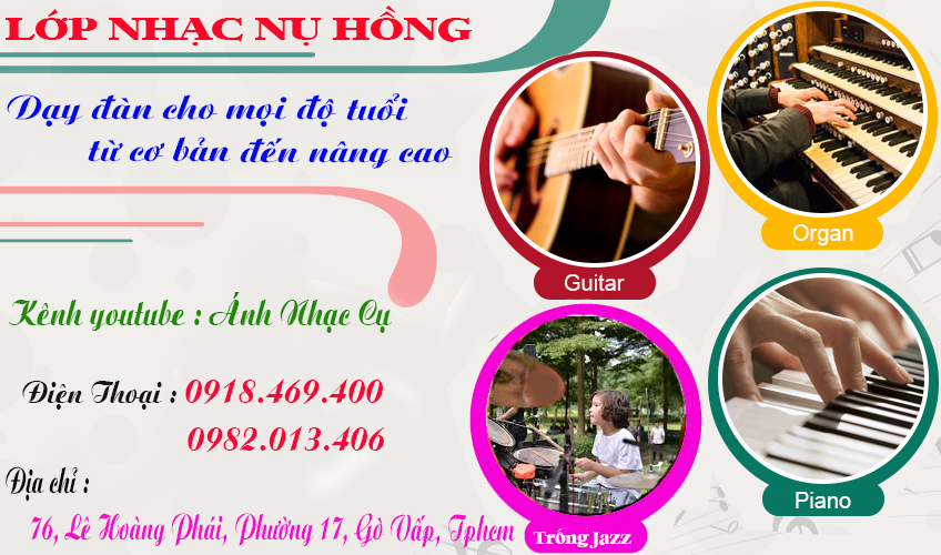 Trung tâm đào tạo nhạc cụ : guitar, organ, piano, trống jazz tại tphcm