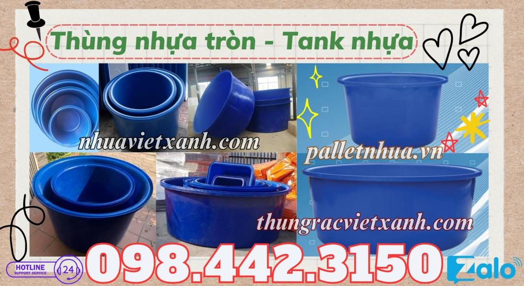 Tank nhựa tròn dung tích lớn 200 lít đến 4000 lít