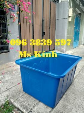 Thùng nhựa chữ nhật 500 lít 1 lớp, 2 lớp nuôi cá giá rẻ - 096 3839 597 