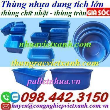 Thùng nhựa dung tích lớn từ 50 lít đến 4000 lít