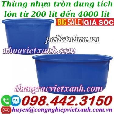 Tank nhựa tròn dung tích lớn 200 lít đến 4000 lít