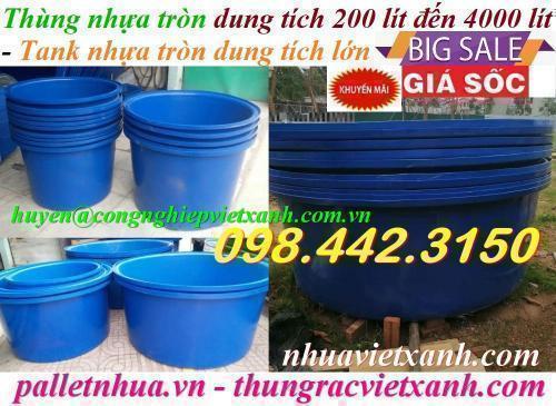 Tank nhựa tròn dung tích lớn 200 lít đến 4000 lít