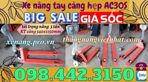 Xe nâng tay 3000kg càng hẹp AC30S